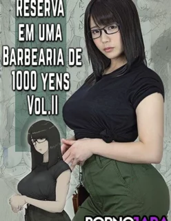 Reserva em uma Barbearia de 1000 yens II