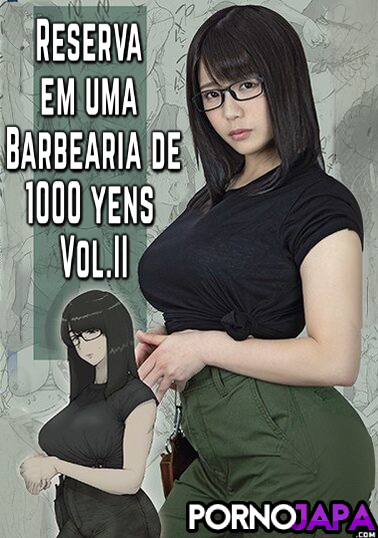 Reserva em uma Barbearia de 1000 yens II